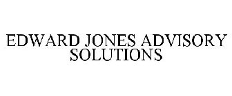 EDWARD JONES ADVISORY SOLUTIONS
