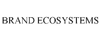 BRAND ECOSYSTEMS