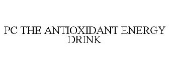 PC THE ANTIOXIDANT ENERGY DRINK