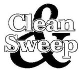CLEAN & SWEEP