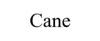CANE