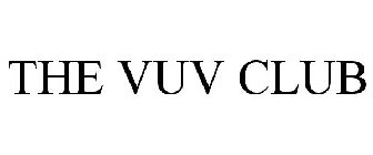 THE VUV CLUB