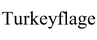 TURKEYFLAGE