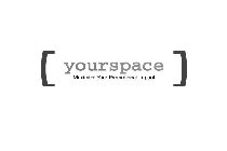 YOURSPACE MAXIMIZE YOUR PROMOTIONAL IMPACT