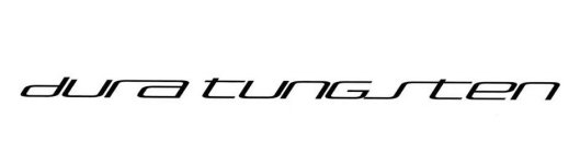 DURA TUNGSTEN