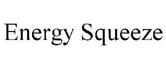 ENERGY SQUEEZE