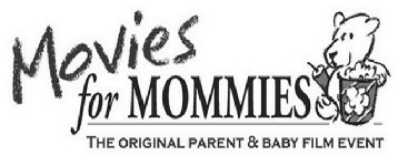 MOVIES FOR MOMMIES THE ORIGINAL PARENT & BABY FILM EVENT