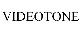 VIDEOTONE
