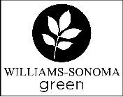 WILLIAMS-SONOMA GREEN