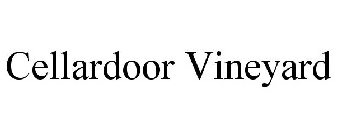 CELLARDOOR VINEYARD