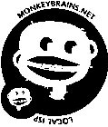 MONKEYBRAINS.NET LOCAL ISP
