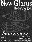 NEW GLARUS BREWING CO. SNOWSHOE ALE BREWED AND BOTTLED IN NEW GLARUS, WI. 12 FL. OZ.