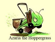 AZARIA THE HOPPERGRASS