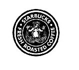 STARBUCKS FRESH ROASTED COFFEE