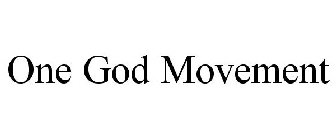 ONE GOD MOVEMENT