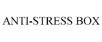 ANTI-STRESS BOX