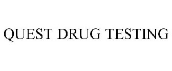 QUEST DRUG TESTING