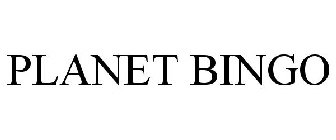 PLANET BINGO