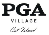 PGA VILLAGE CAT ISLAND
