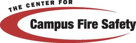 THE CENTER FOR CAMPUS FIRE SAFETY
