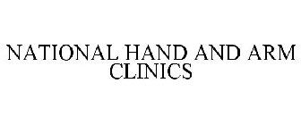 NATIONAL HAND AND ARM CLINICS