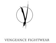 V VENGEANCE FIGHTWEAR