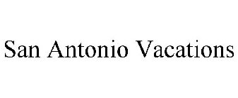 SAN ANTONIO VACATIONS
