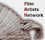 FILM ARTISTS NETWORK TRULY INDEPENDENT CINEMA