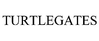 TURTLEGATES