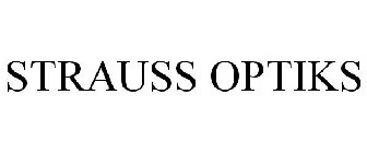 STRAUSS OPTIKS
