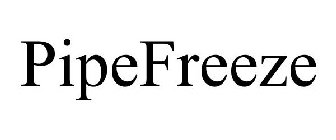 PIPEFREEZE