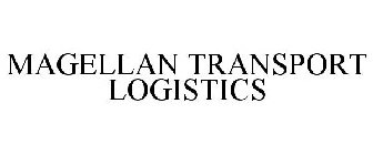 MAGELLAN TRANSPORT LOGISTICS