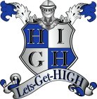 HIGH LETS-GET-HIGH