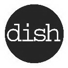 DISH