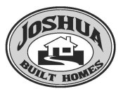 JOSHUA BUILT HOMES