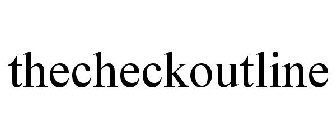 THECHECKOUTLINE