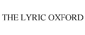 THE LYRIC OXFORD