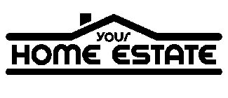 YOUR HOME ESTATE