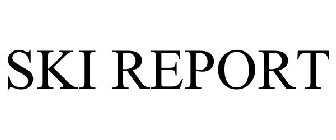 SKI REPORT