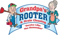 GRANDPA'S ROOTER & DRAIN CLEANING 