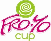 FRO · YO CUP