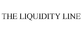 THE LIQUIDITY LINE