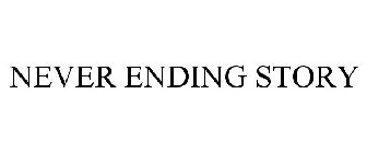 NEVER ENDING STORY