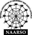 NATIONAL ASSOCIATION OF AMUSEMENT RIDE SAFETY OFFICIALS NAARSO