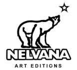 NELVANA ART EDITIONS