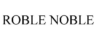 ROBLE NOBLE