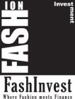 FASHION INVESTMENT FASHINVEST WHERE FASHION MEETS FINANCE