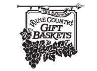 THE ORIGINAL WINE COUNTRY GIFT BASKETS