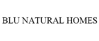 BLU NATURAL HOMES