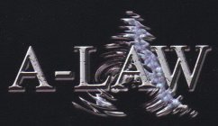 A A-LAW